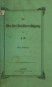 Cover of: Idee der Gleichberechtigung by J. P.