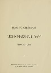 How to celebrate "John Marshall Day" by Moses, Adolph