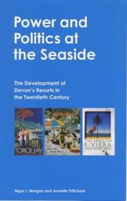 Cover of: Power and Politics at the Seaside | Nigel J. Morgan