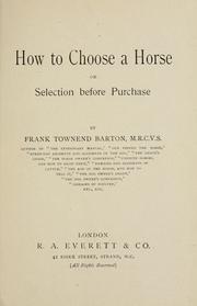 Cover of: How to choose a horse by Frank Townend Barton