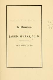 Cover of: In memoriam, Jared Sparks, LL.D. by William Reed Deane