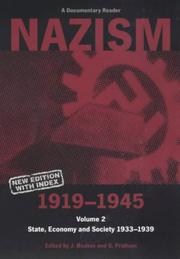 Cover of: Nazism 1919-1945: State, Economy and Society, 1933-1939 : A Documentary Reader (Exeter Studies in History)