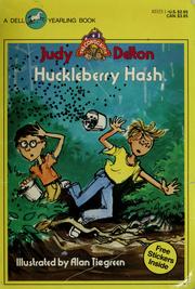 Cover of: Huckleberry hash | Judy Delton