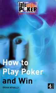 Cover of: How to play poker and win by Brian McNally