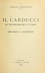 Il Carducci in professione d'uomo by Adolfo Albertazzi