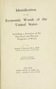 Cover of: Identification of the economic woods of the United States: including a discussion of the structural and physical properties of wood.