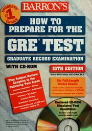 Cover of: How to prepare for the GRE, Graduate Record Examination / Sharon Weiner Green, Ira K. Wolf. by Green, Sharon