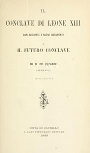 Cover of: conclave di Leone XIII: con aggiunte e nuovi documenti e il futuro conclave.