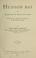 Cover of: Hudson Bay, or, Everyday life in the wilds of North America during six years' residence in the territories of the Hon. Hudson Bay Company