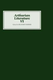 Cover of: Arthurian Literature VI (Arthurian Literature)