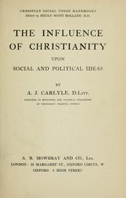 Cover of: The influence of Christianity: upon social and political ideas