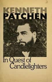 Cover of: In quest of candlelighters by Kenneth Patchen
