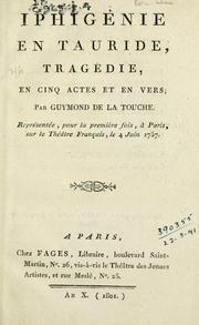 Cover of: Iphigénie en Tauride: tragédie en cinq actes et en vers