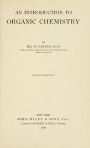 Cover of: An introduction to organic chemistry by Ira Dufresne Garard
