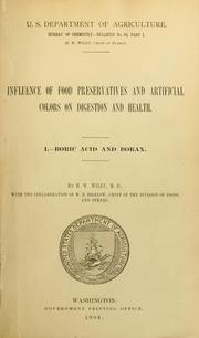 Cover of: Influence of food preservatives and artificial colors on digestion and health.: I. Boric acid and borax.