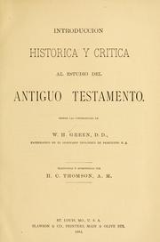 Cover of: Introduction historica y critica al estudio del antiguo testamento. by William Henry Green