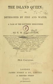 Cover of: island queen: or, Dethroned by fire and water : a tale of the Southern hemisphere