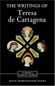 The writings of Teresa de Cartagena by Teresa de Cartagena