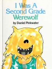 Cover of: I was a second grade werewolf: A Swedish folktale