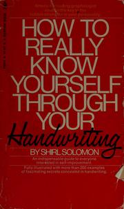 Cover of: How to really know yourself through your handwriting