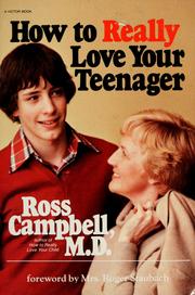 Cover of: How to really love your teenager