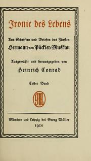 Cover of: Ironie des Lebens. by Hermann Ludwig Heinrich von Pückler-Muskau