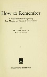 Cover of: How to remember by Bruno Fürst