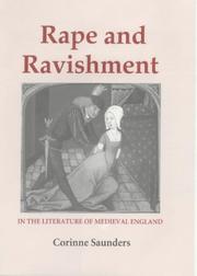 Cover of: Rape and ravishment in the literature of medieval England by Corinne J. Saunders