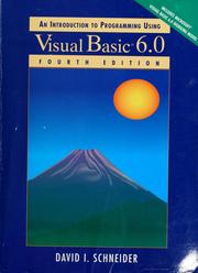 Cover of: An introduction to programming using Visual Basic 6.0