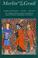 Cover of: Merlin and the Grail: Joseph of Arimathea, Merlin, Perceval