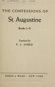 Cover of: The confessions of St. Augustine: books I-X