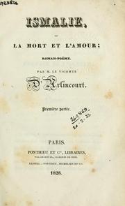 Cover of: Ismalie, ou La mort et l'amour: roman-poëme.