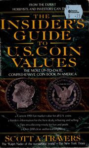 Cover of: The insider's guide to U.S. coin values by Scott A. Travers