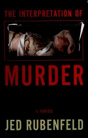 Cover of: The interpretation of murder by Jed Rubenfeld