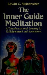 Cover of: The inner guide meditation by Edwin C. Steinbrecher