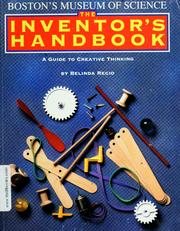Cover of: The inventor's handbook: a guide to creative thinking