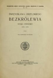 Interregni Poloniae libros, 1572-1576 by witosaw Orzelski