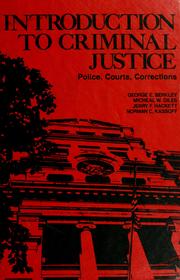Cover of: Introduction to criminal justice by George E. Berkley