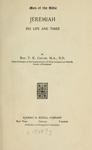 Cover of: Jeremiah: his life and times.