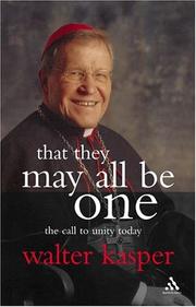 Cover of: That They May All Be One: The Call To Unity