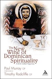 Cover of: The New Wine of Dominican Spirituality: A Drink Called Happiness