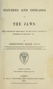 Cover of: Injuries and diseases of the jaws. by Christopher Heath