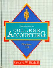 Cover of: Introduction to college accounting | Gregory W. Bischoff