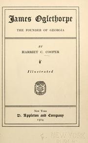 Cover of: James Oglethorpe by Harriet Cornelia Cooper