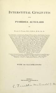 Cover of: Interstitial gingivitis and pyorrhoea alveolaris