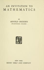 Cover of: An invitation to mathematics by Arnold Dresden