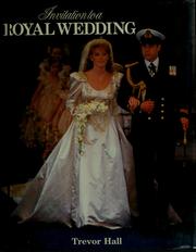 Invitation to a royal wedding by Trevor Hall