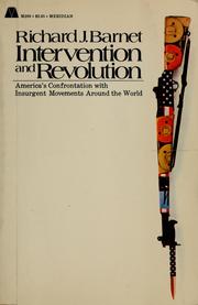 Cover of: Intervention and revolution by Richard J. Barnet