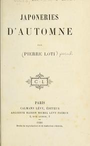 Cover of: Japoneries d'automne by Pierre Loti