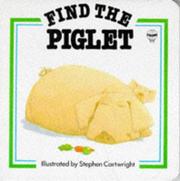 Cover of: Find the Piglet (Find It Board Books)